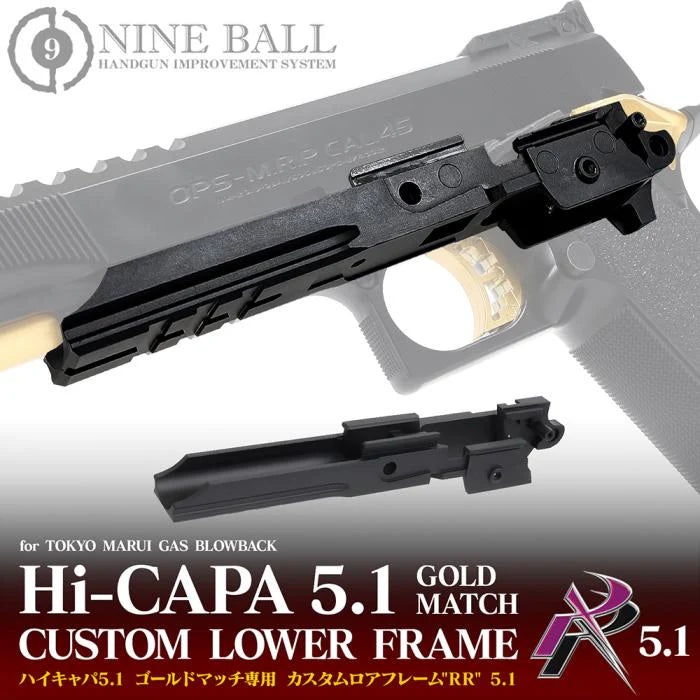 Nine Ball Hi-CAPA CUSTOM LOWER FRAME "RR" 5.1