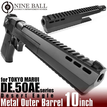 Nine Ball 10inch Metal Outer Barrel for Marui Desert Eagle .50AE(Black)